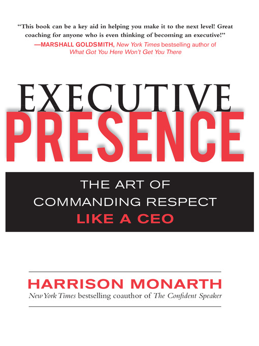 Title details for Executive Presence by Harrison Monarth - Available